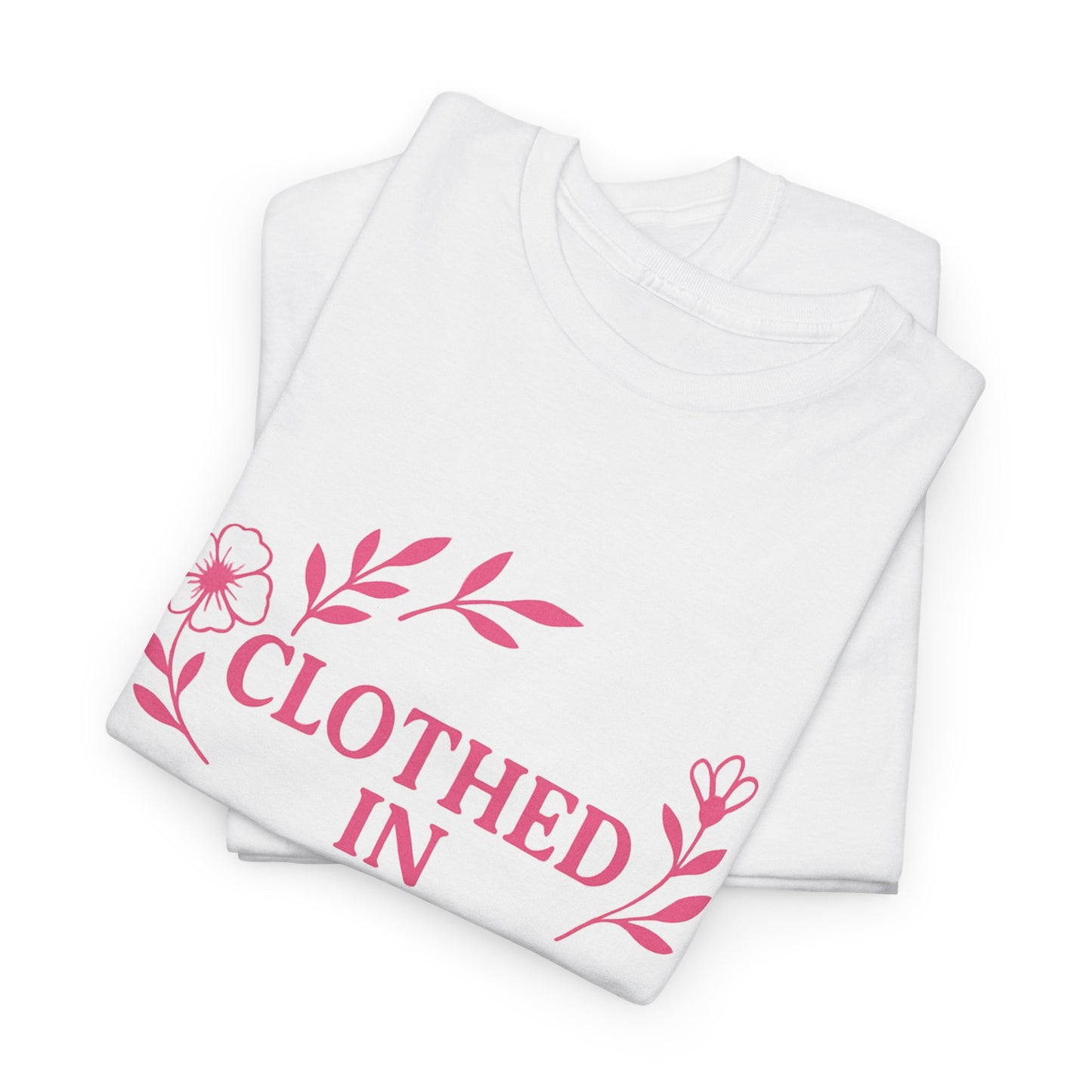 Clothed in Strength & Dignity