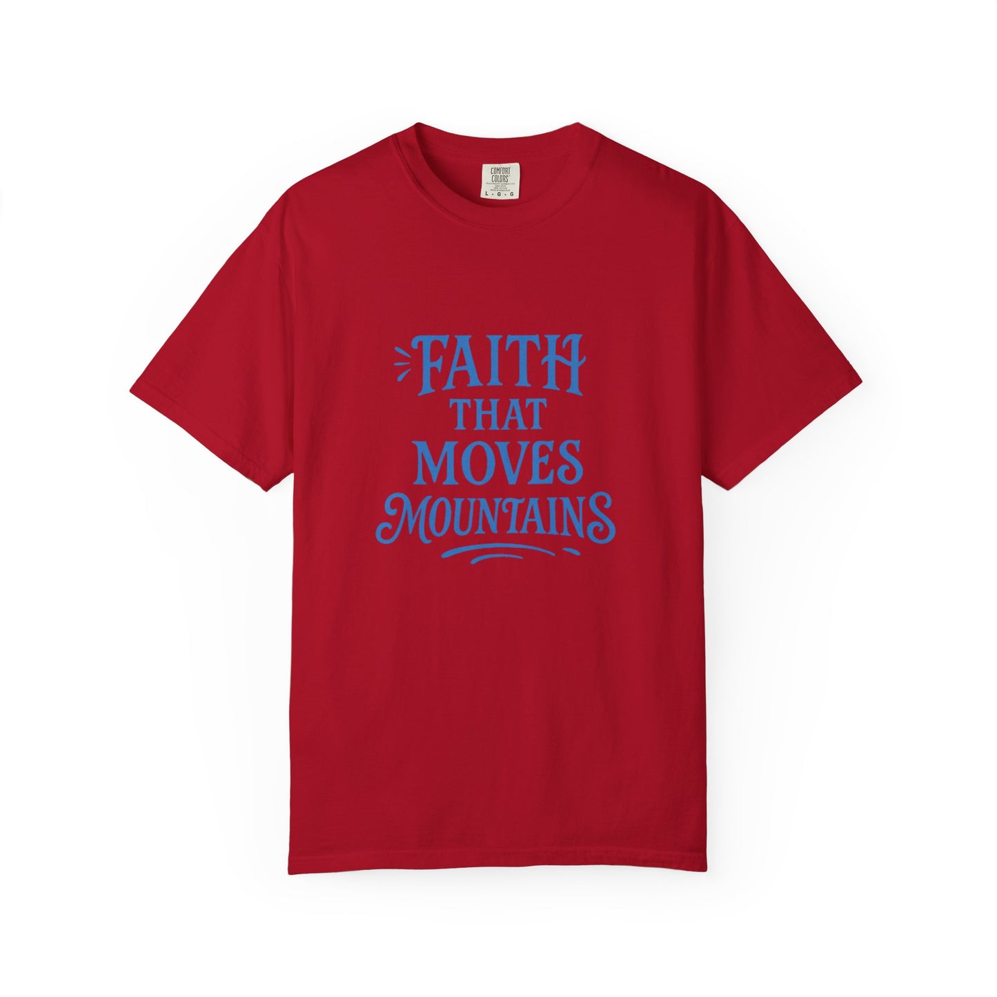 Faith Moves Mountains