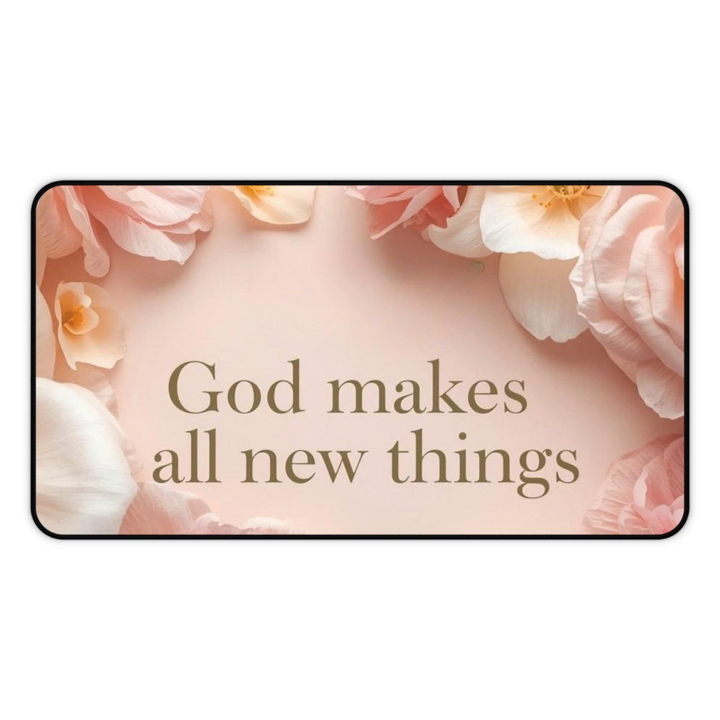 God Makes All New Things
