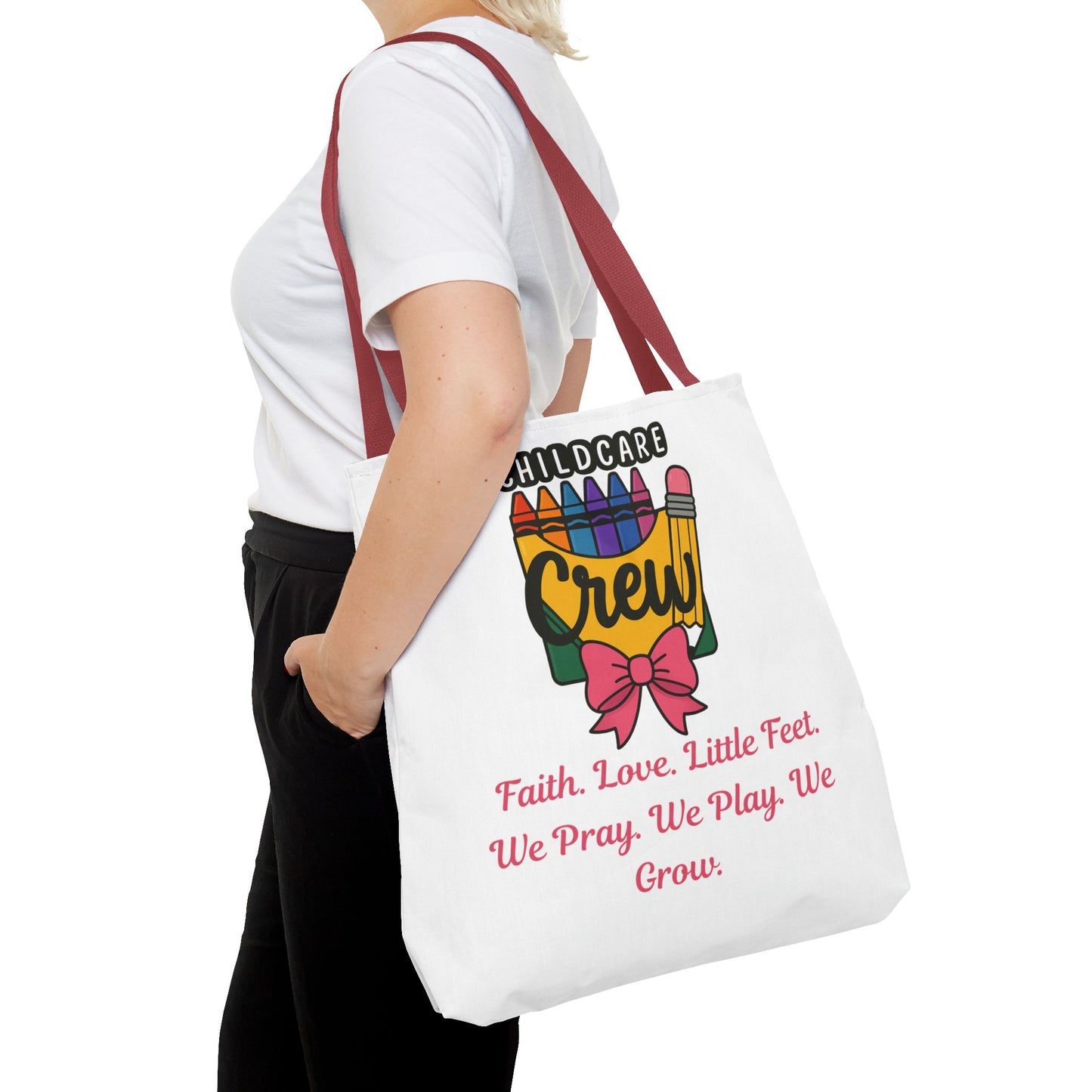 Faith, Love, Little Feet Childcare Crew Tote Bag