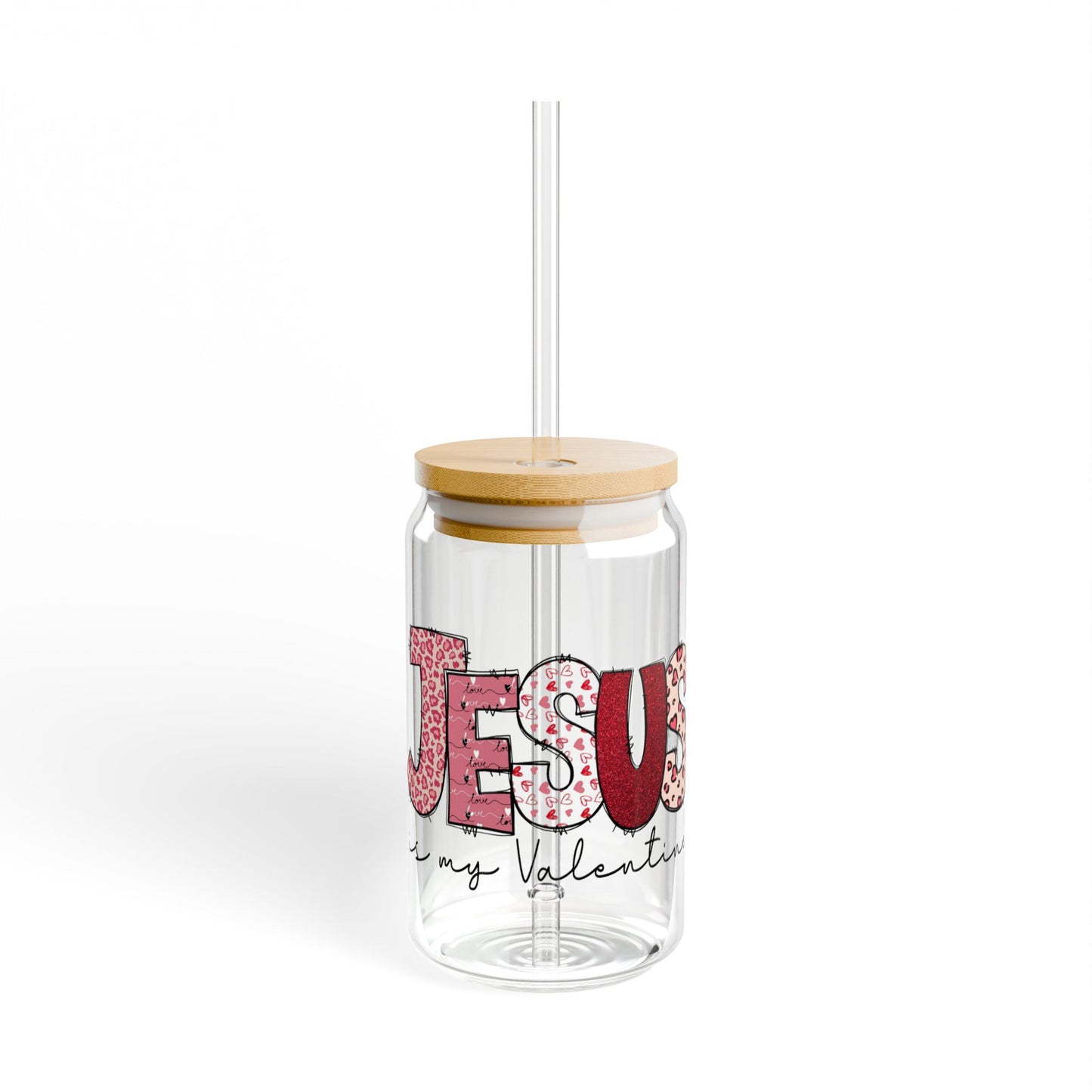 Jesus Is My Valentine