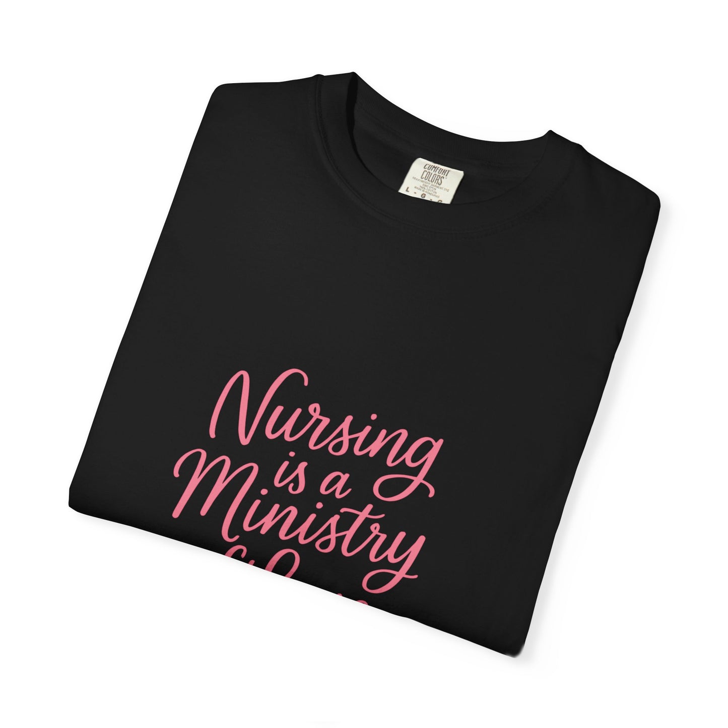 Nursing is a Ministry of Love