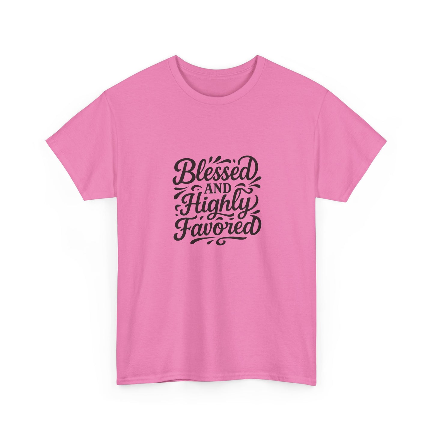 Blessed & Highly Favored