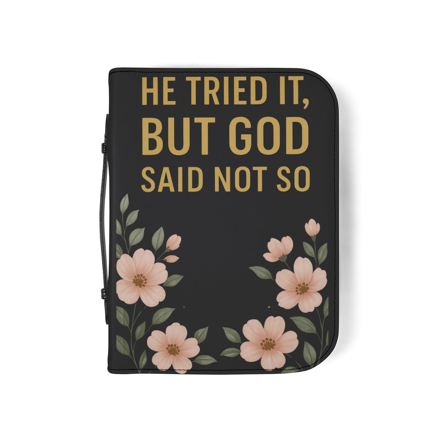 He Tried It But God Said Not So