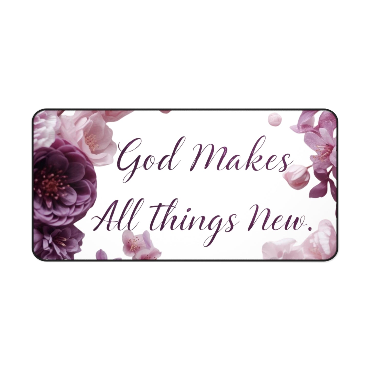 God Makes All Things New