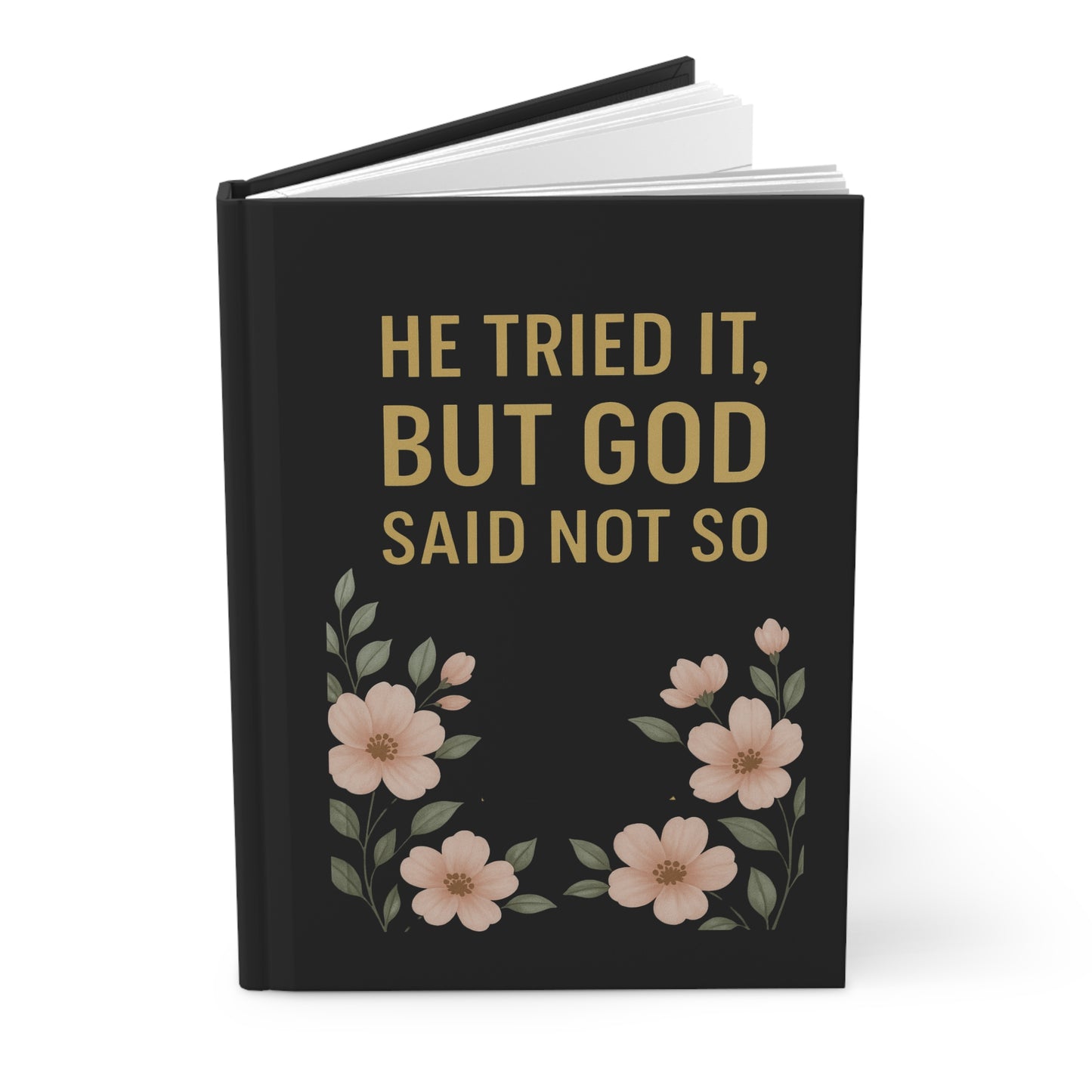 He Tried It, But God Said Not So