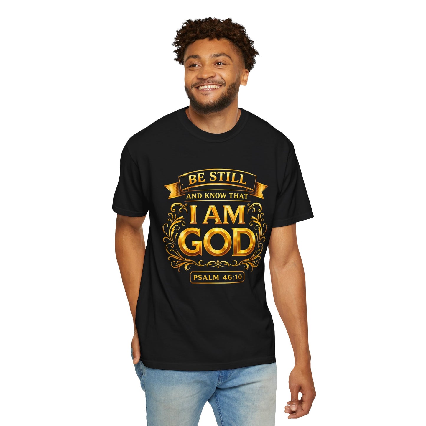 Be Still and Know I Am God