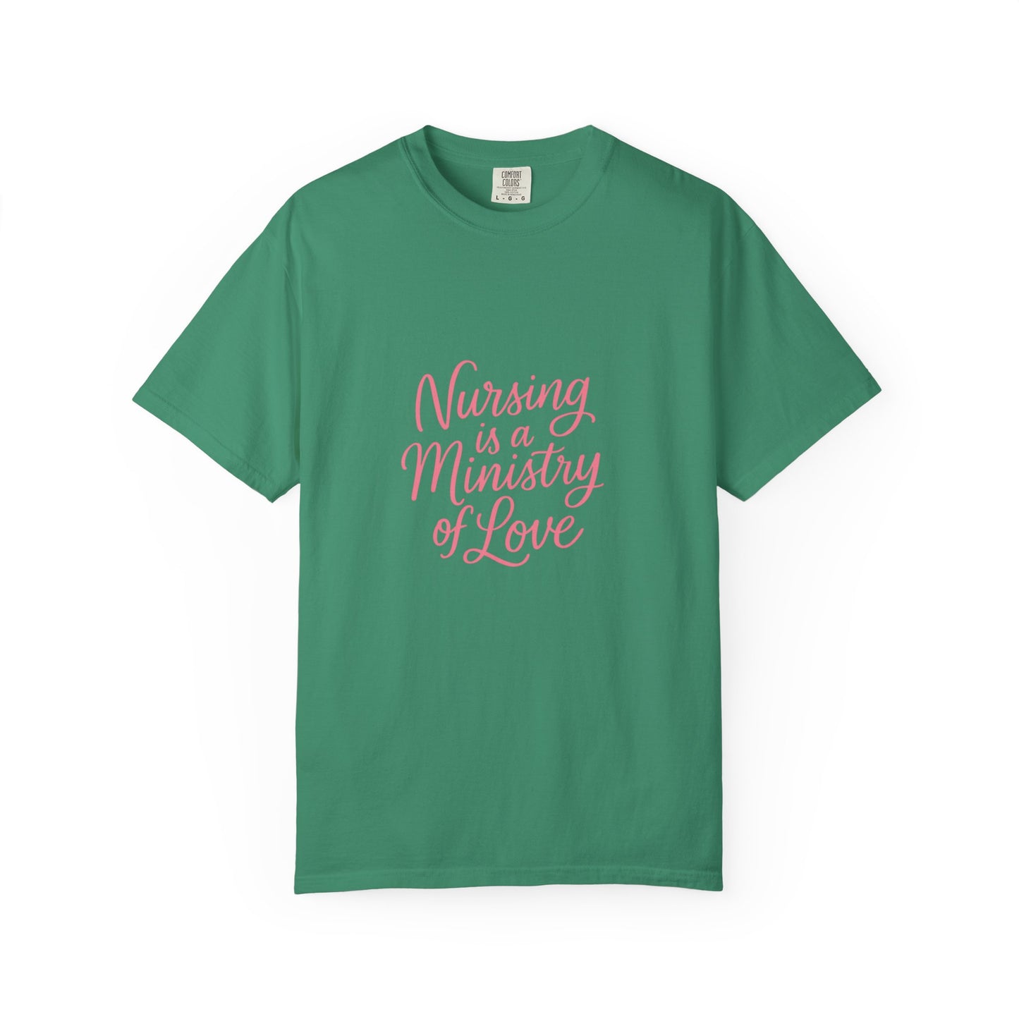 Nursing is a Ministry of Love