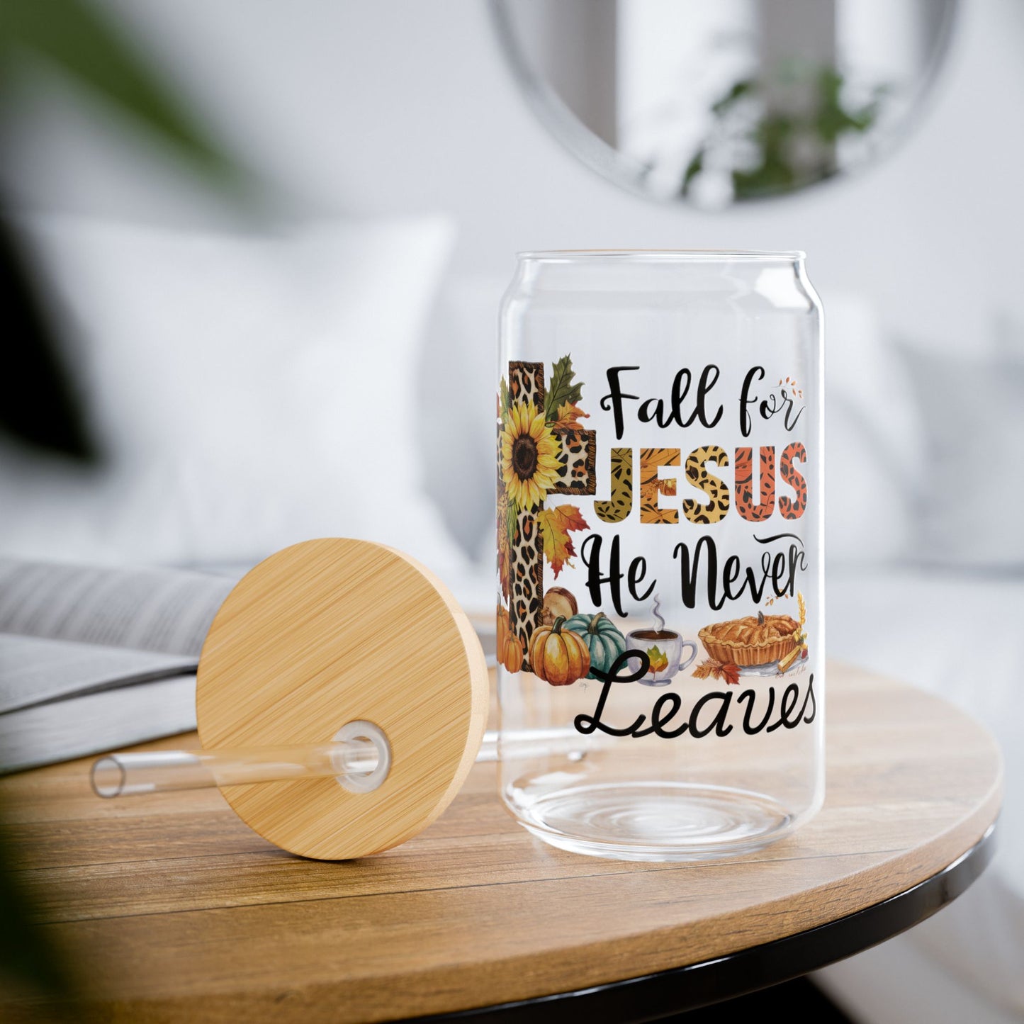 Fall for Jesus, He Never Leaves