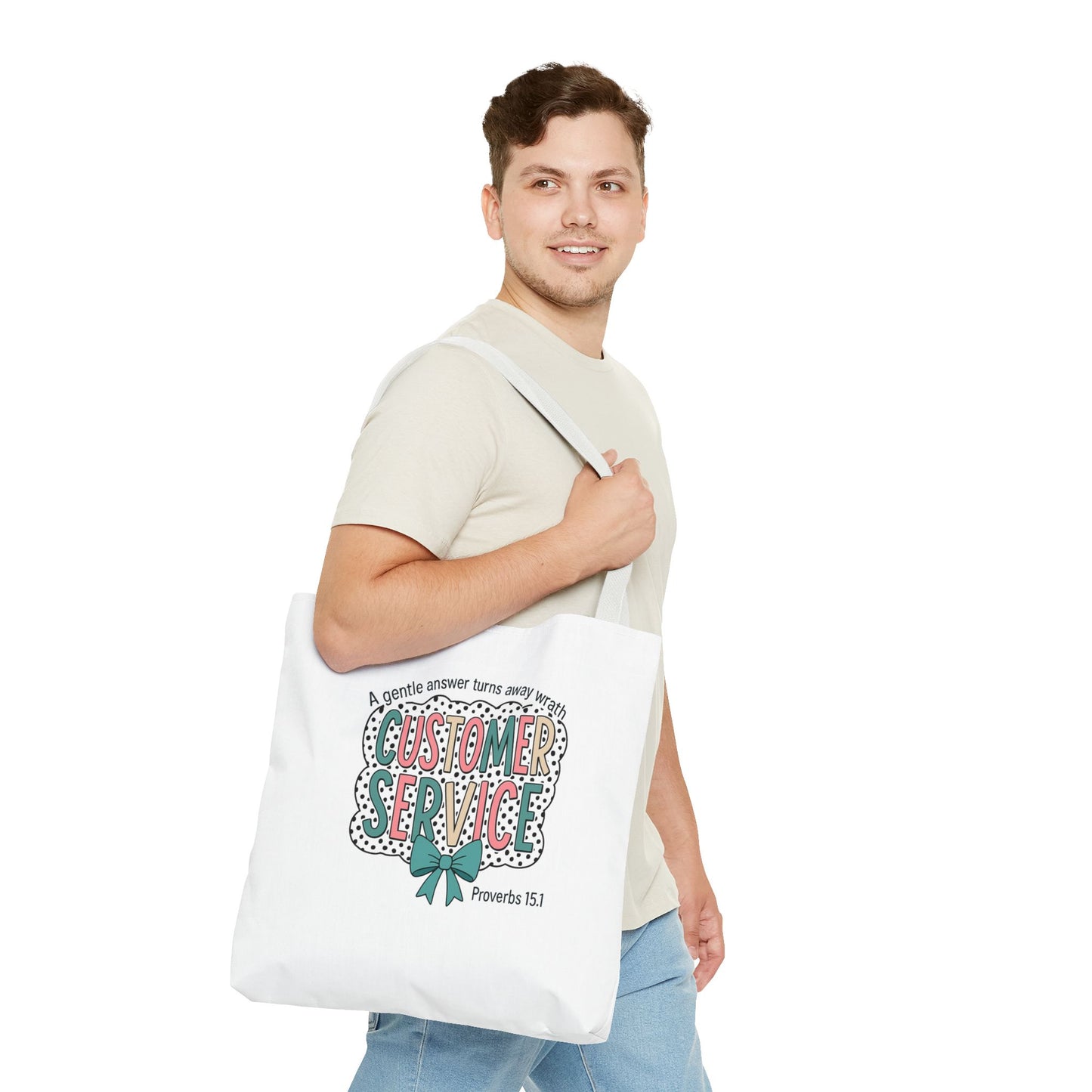Customer Service Proverbs 15:1 Tote