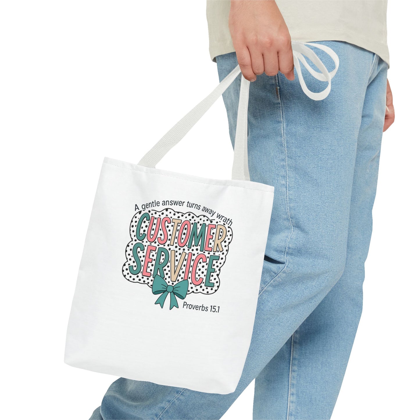 Customer Service Proverbs 15:1 Tote