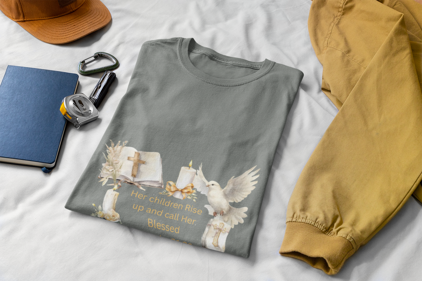 She Is Blessed – Proverbs 31:28 Faith