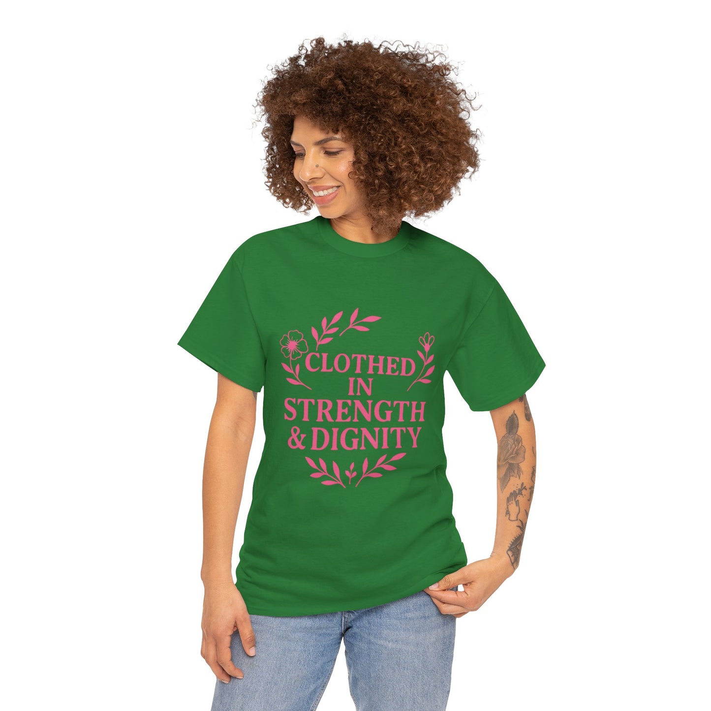 Clothed in Strength & Dignity