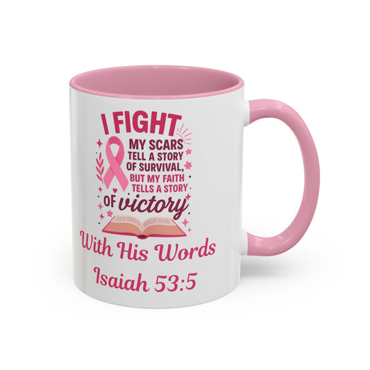 I Fight My Scars Tell A Story