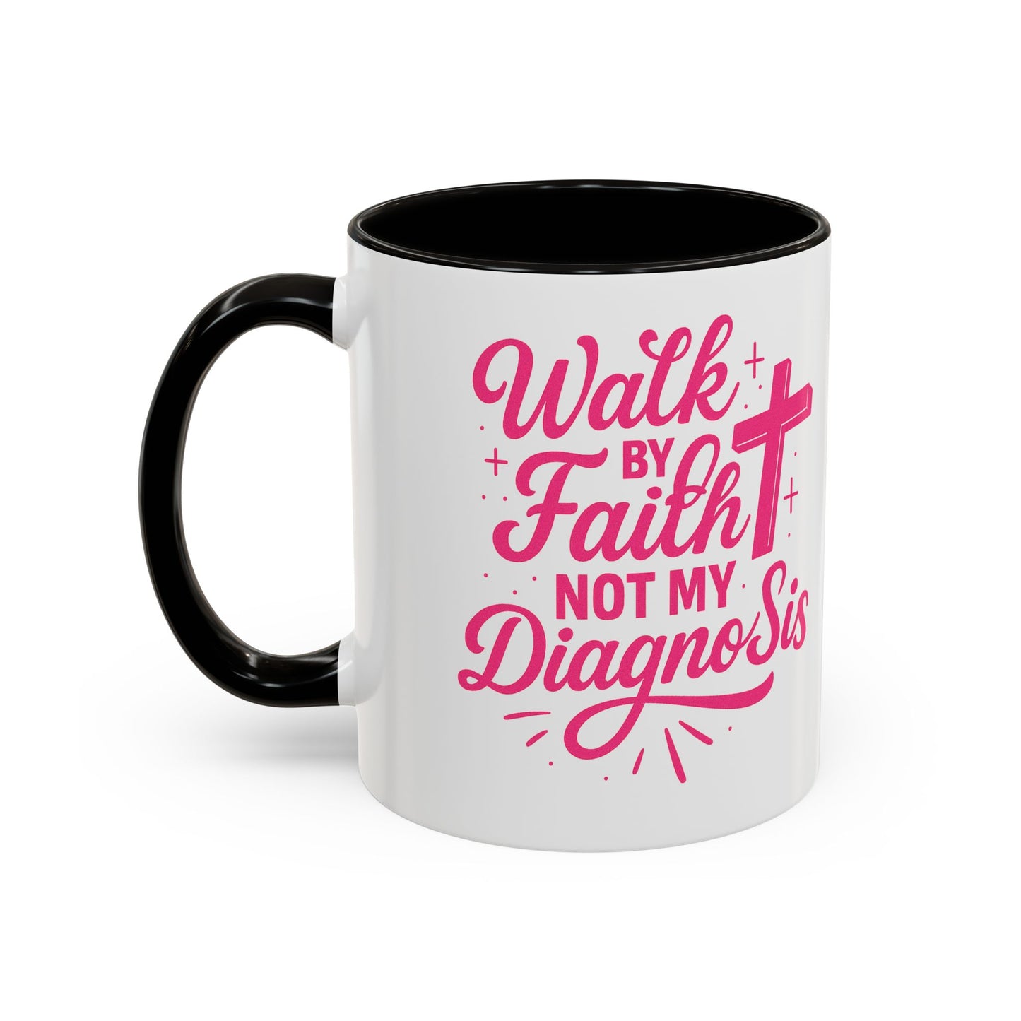 Walk By Faith, Not My Diagnosis