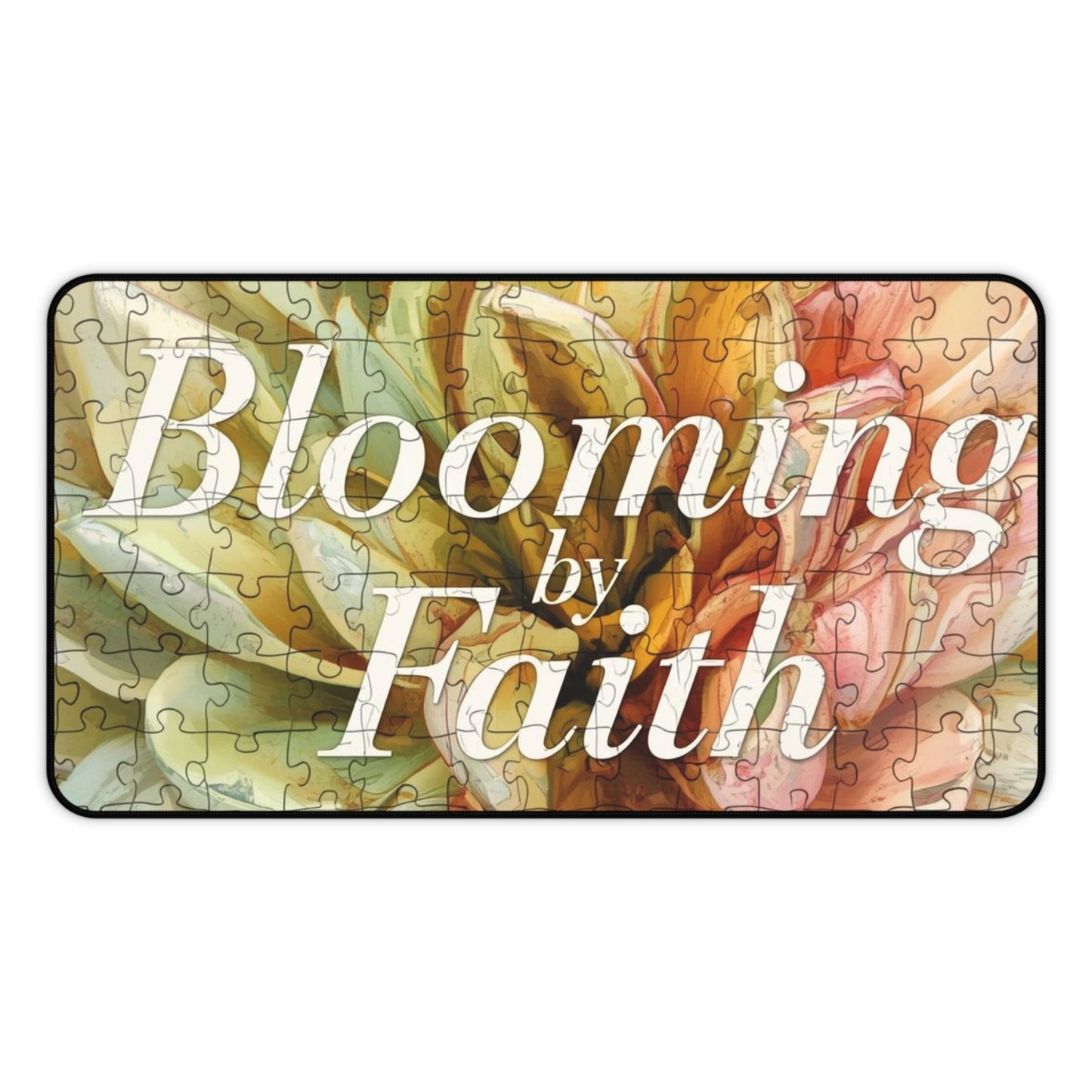 Blooming by Faith