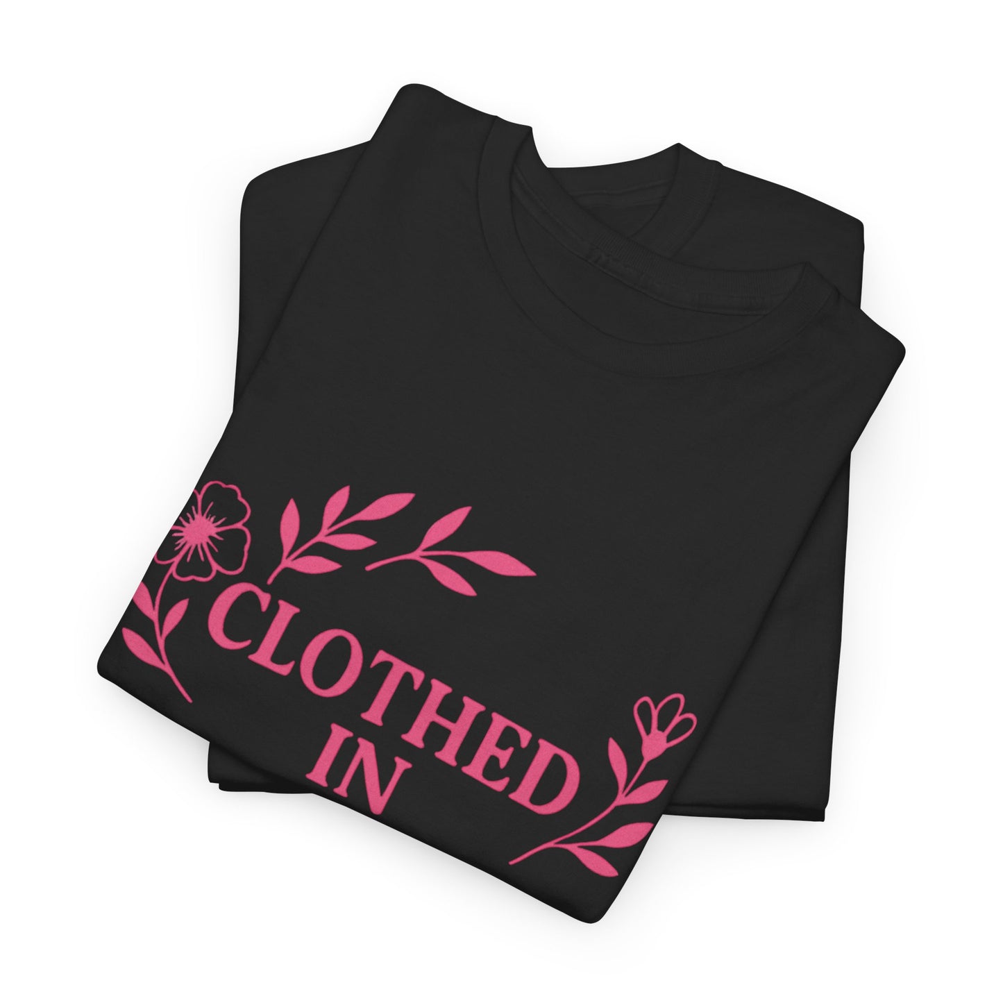 Clothed in Strength & Dignity