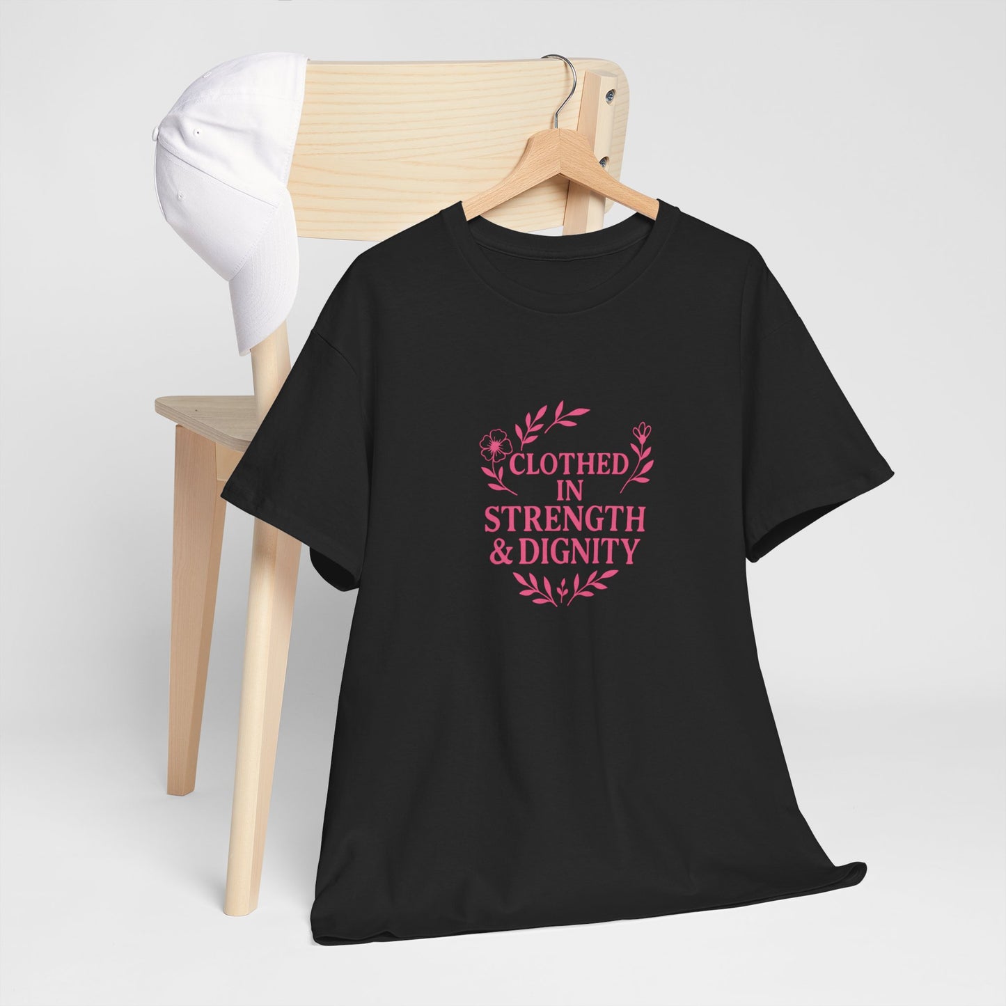 Clothed in Strength & Dignity