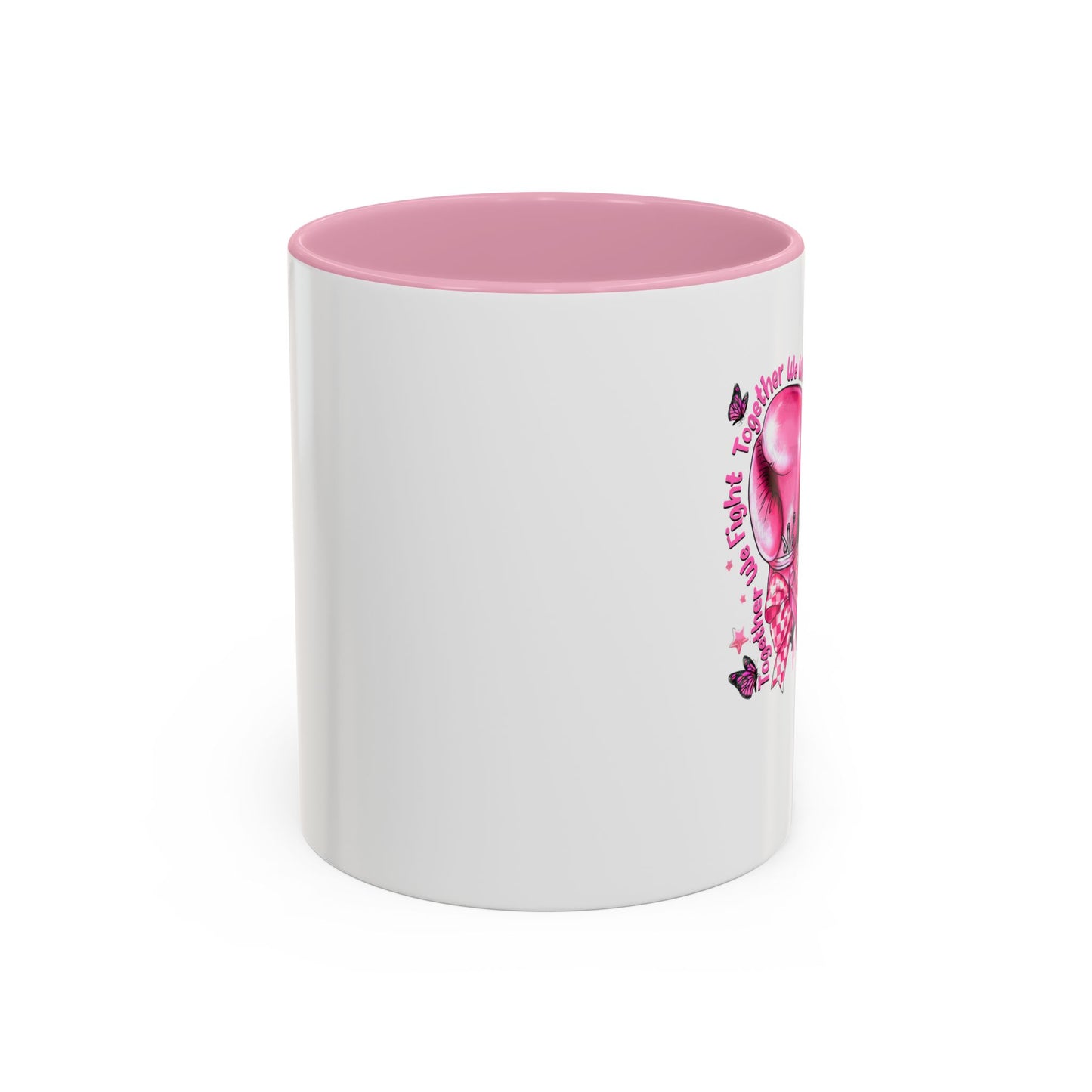 Together We Fight, Together We Win Mug