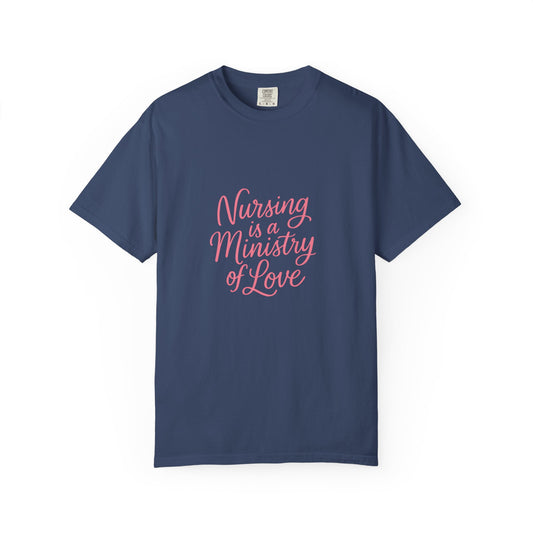 Nursing is a Ministry of Love