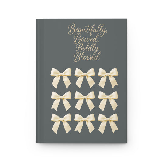 Beautifully Bowed, Boldly Blessed