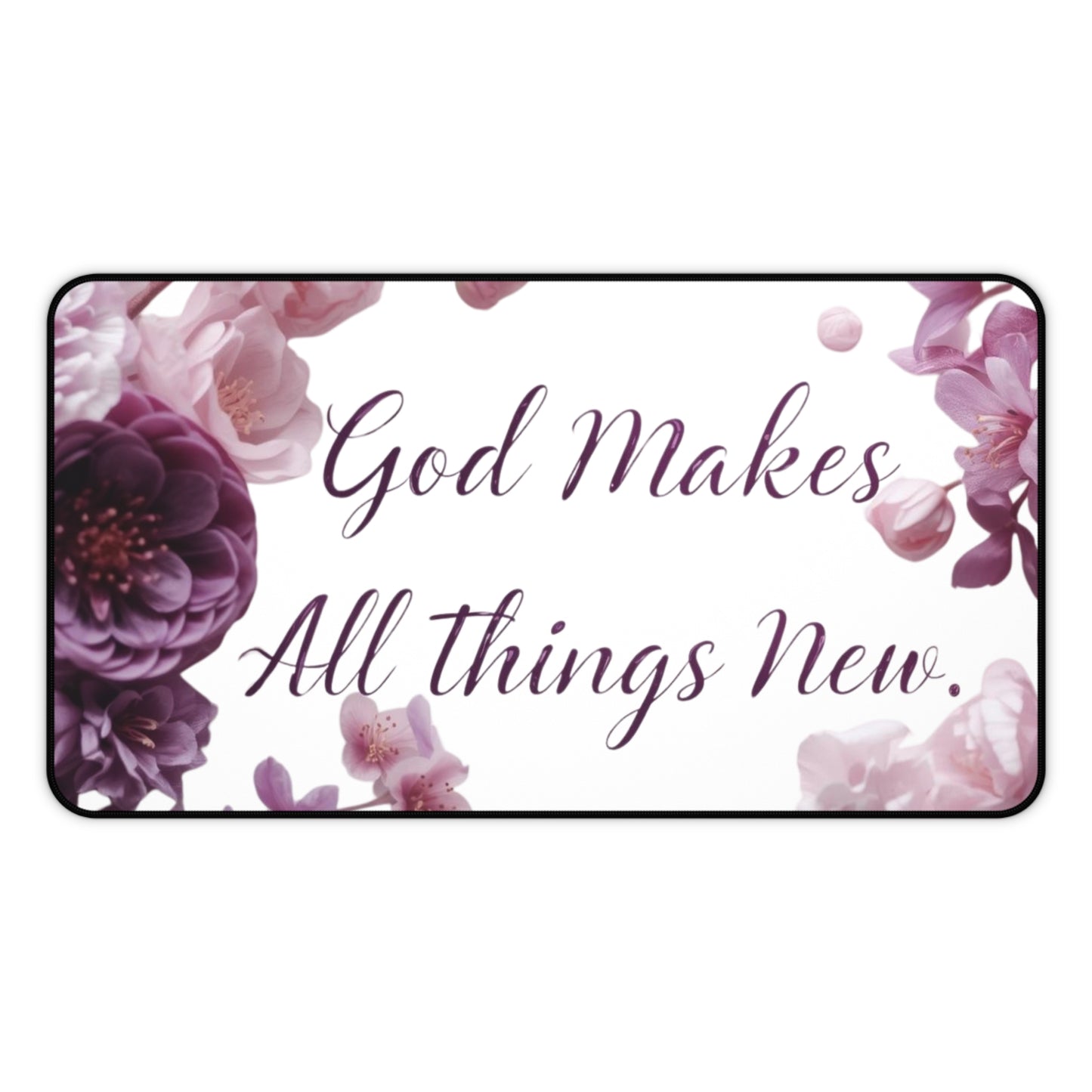 God Makes All Things New