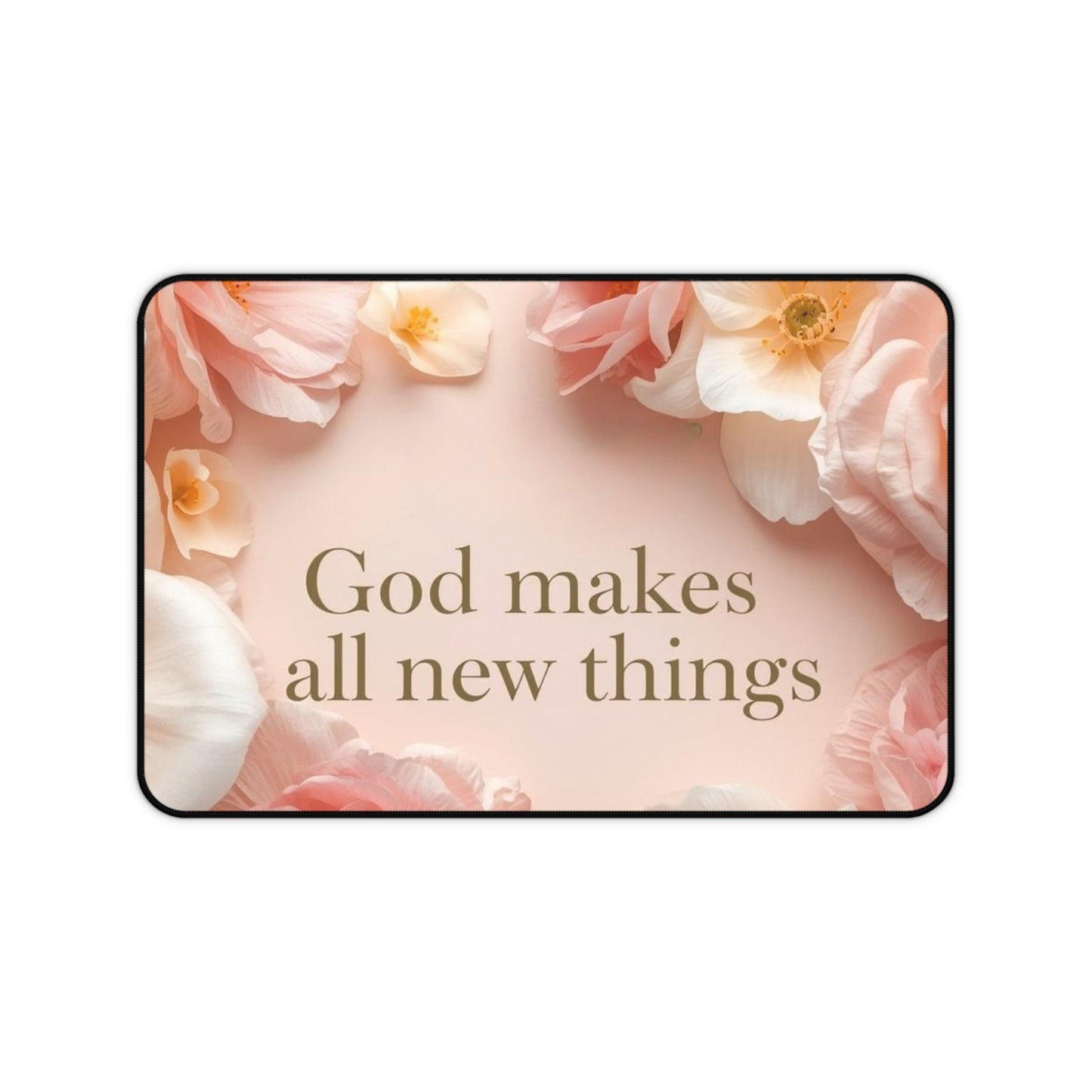 God Makes All New Things