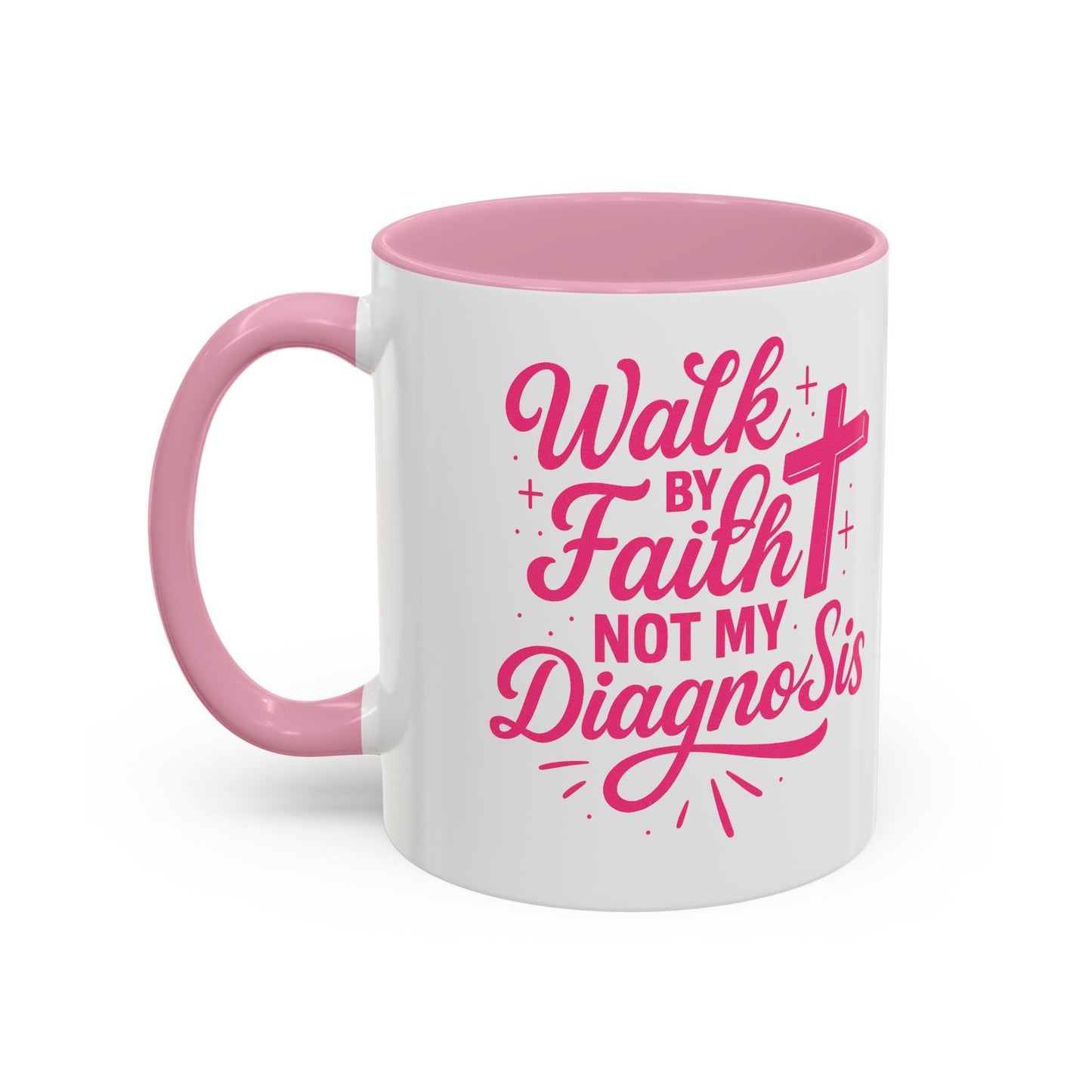 Walk By Faith, Not My Diagnosis
