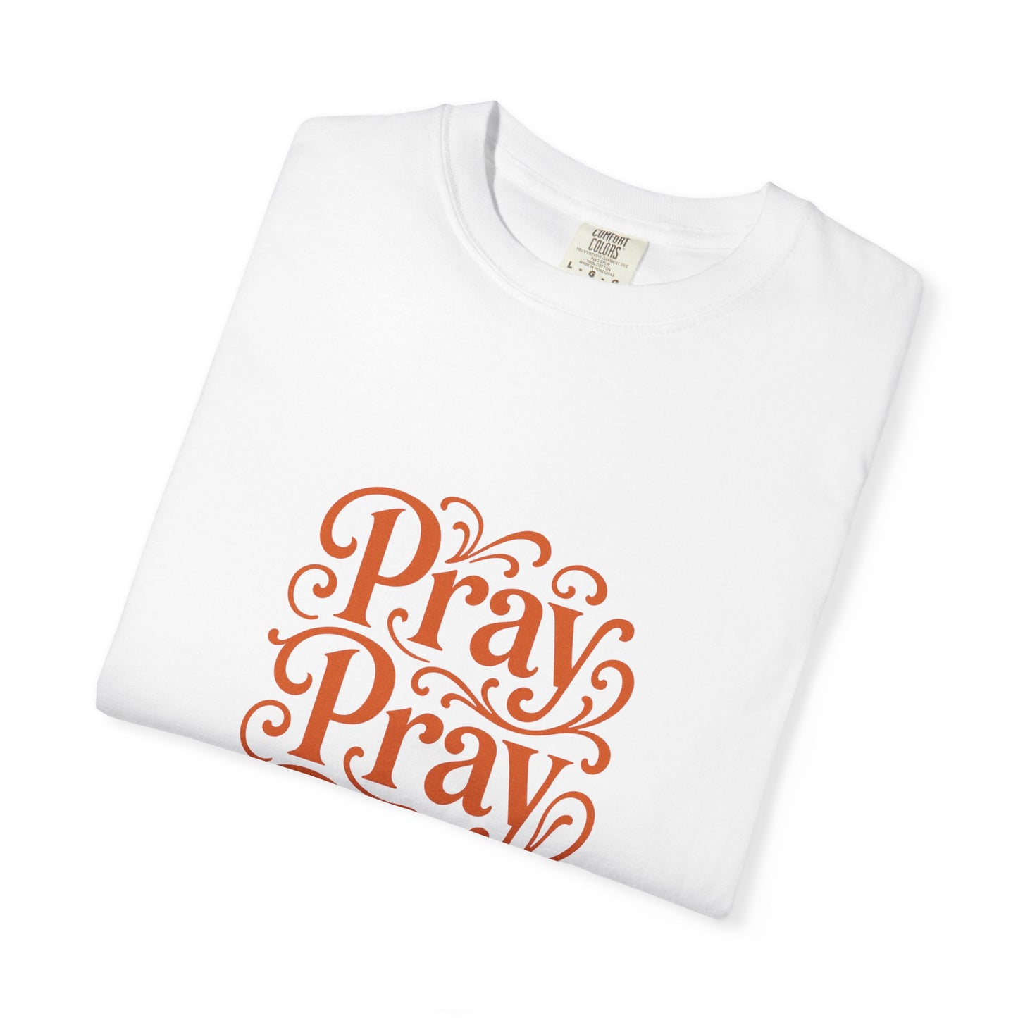 Pray, Pray,Pray