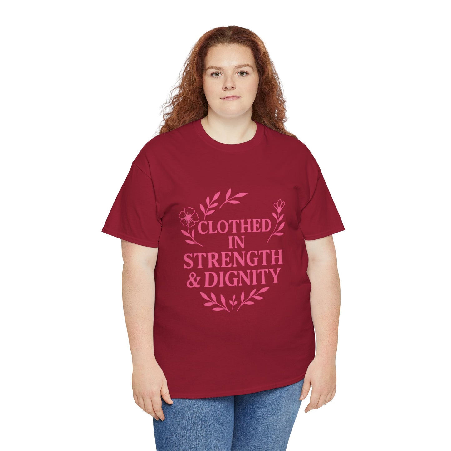 Clothed in Strength & Dignity