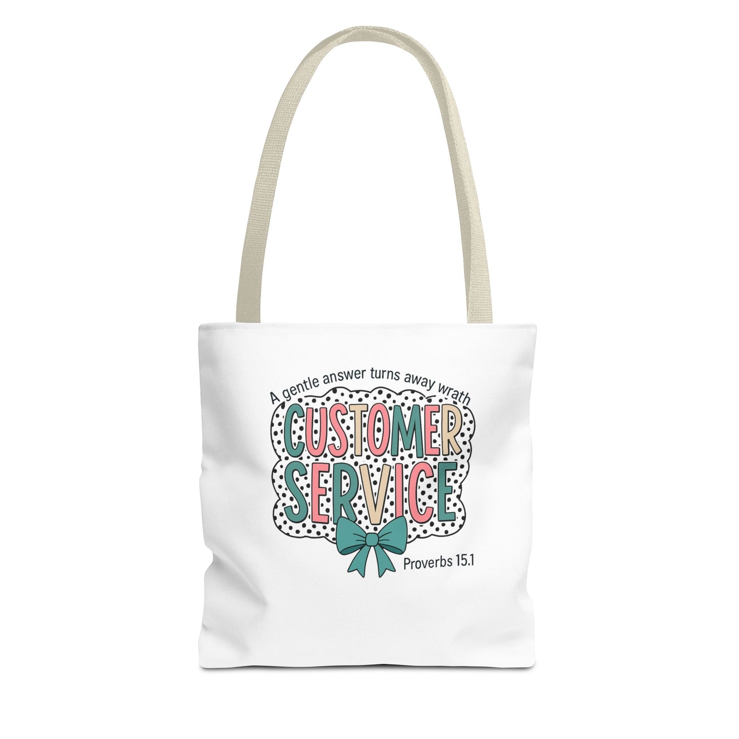 Customer Service Proverbs 15:1 Tote