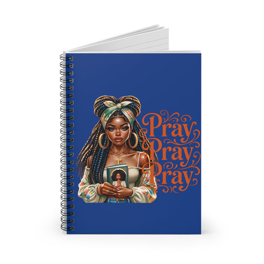 Pray. Pray. Pray