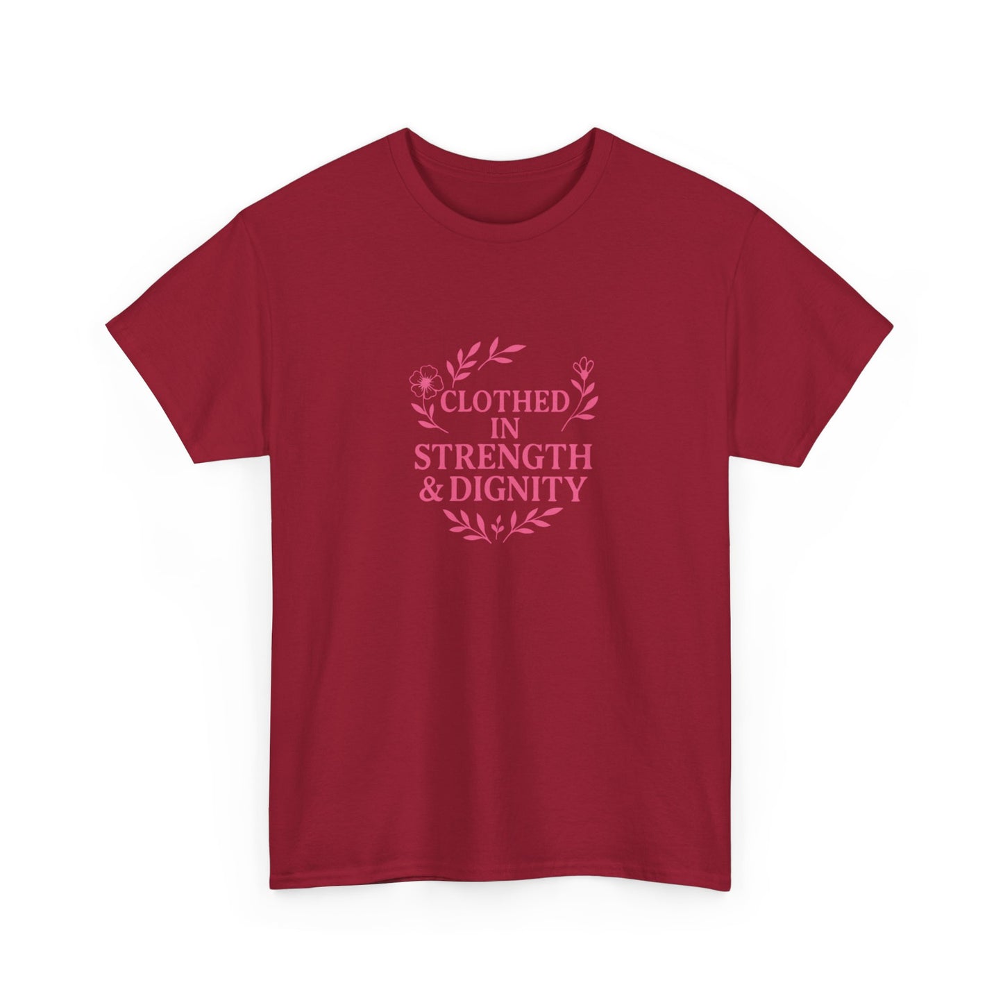 Clothed in Strength & Dignity