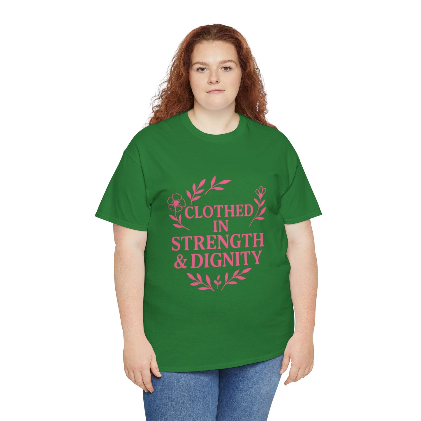 Clothed in Strength & Dignity
