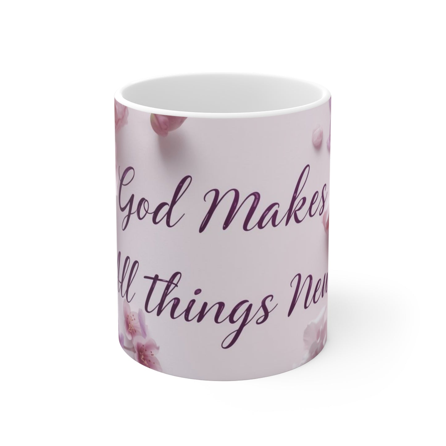 God Makes All Things New