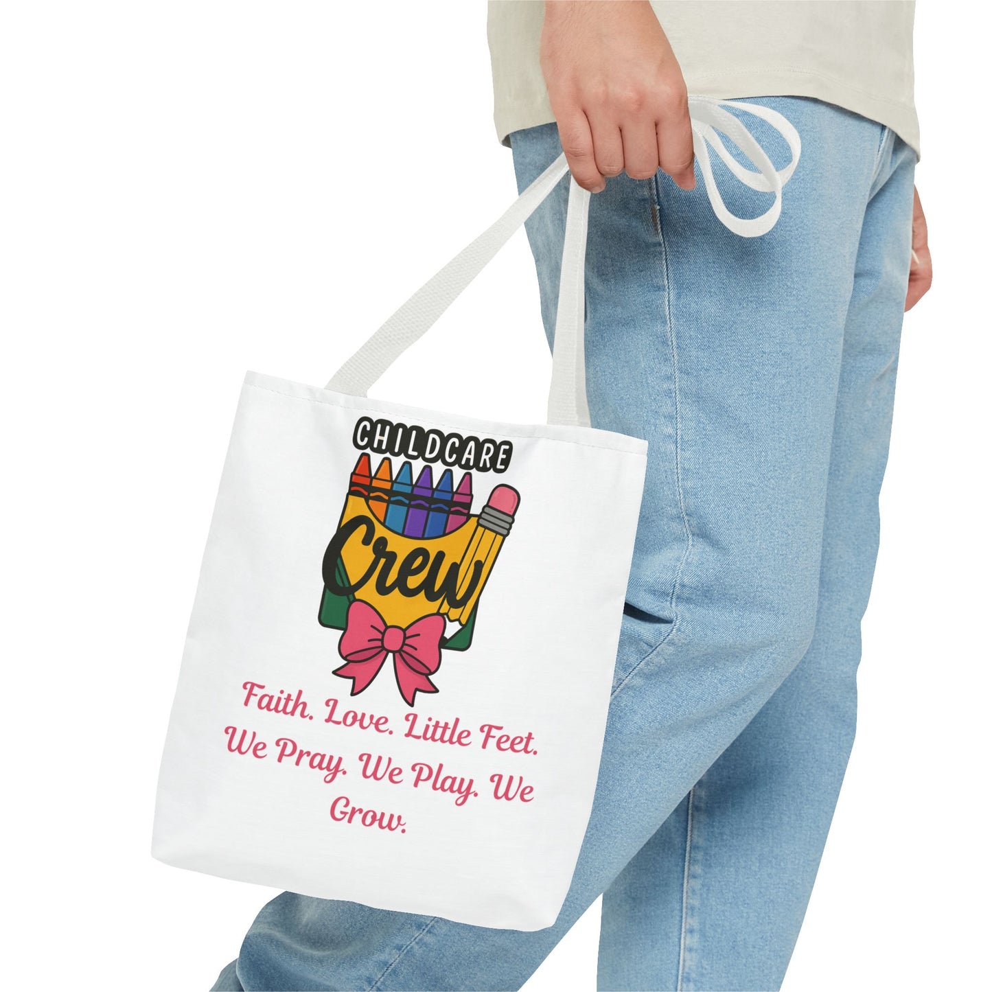 Faith, Love, Little Feet Childcare Crew Tote Bag