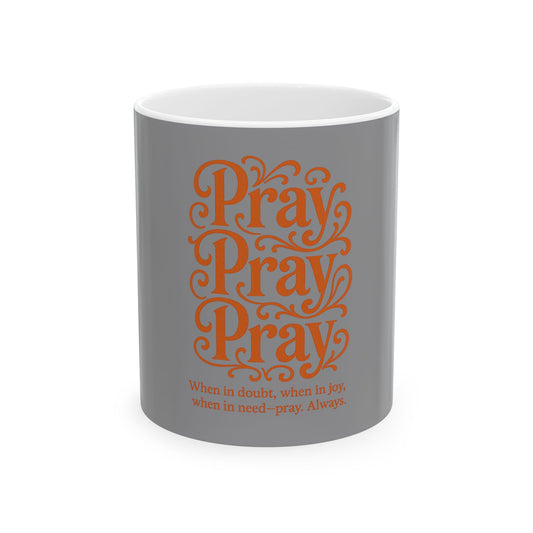 Pray Pray Pray  Faith Encouragement